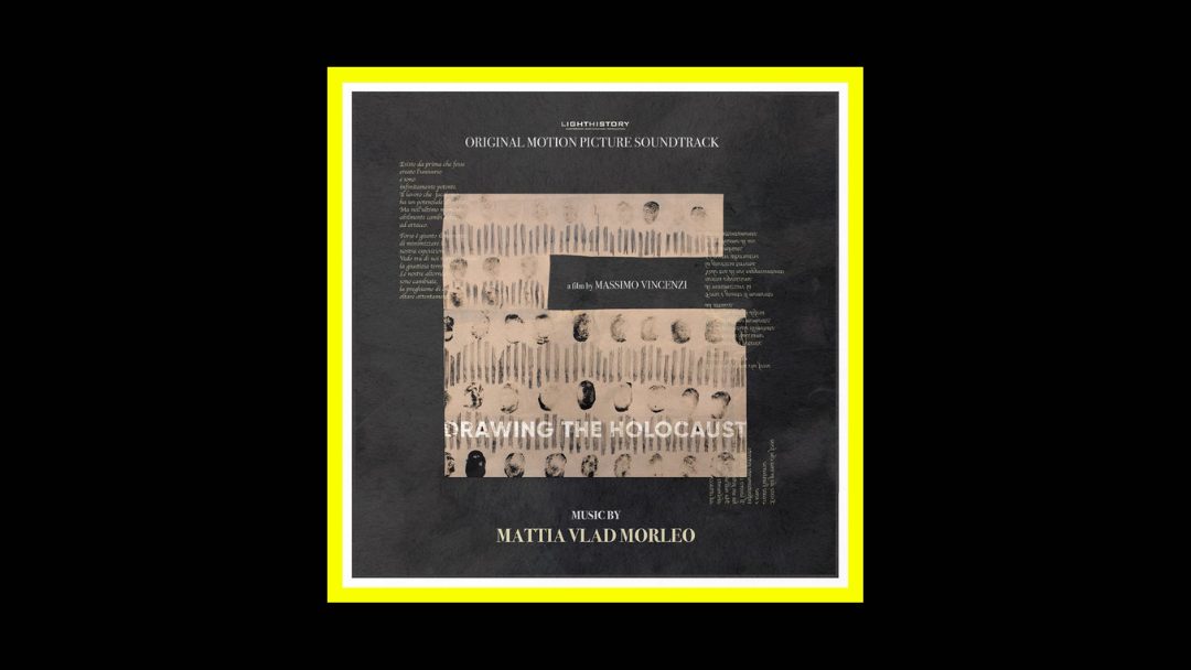 Mattia Vlad Morleo – Drawing The Holocaust