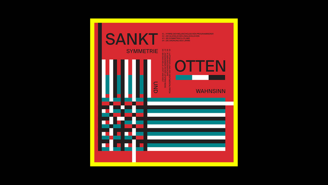 Sankt Otten - Symmetrie Und Wahnsinn Radioaktiv