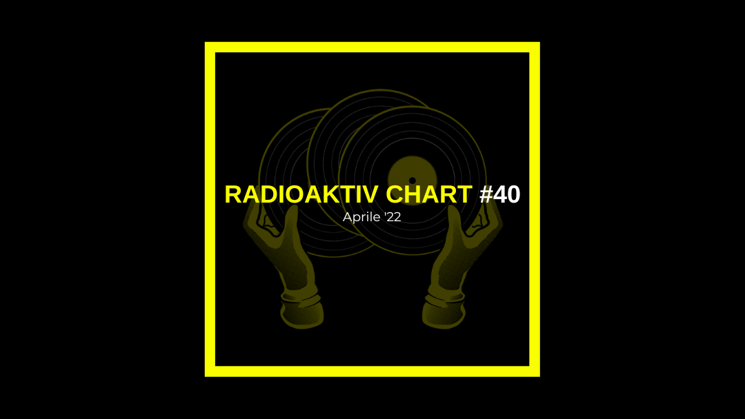 Radioaktiv Chart #40