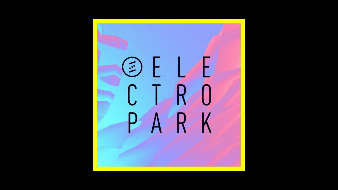 Dal 15 al 17 luglio torna Electropark, quest’anno in versione “Dreamworlds”