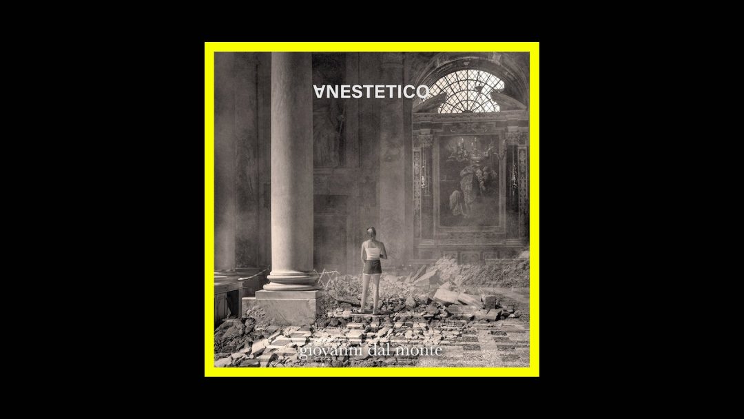 Giovanni Dal Monte – Anestetico V1 & V2
