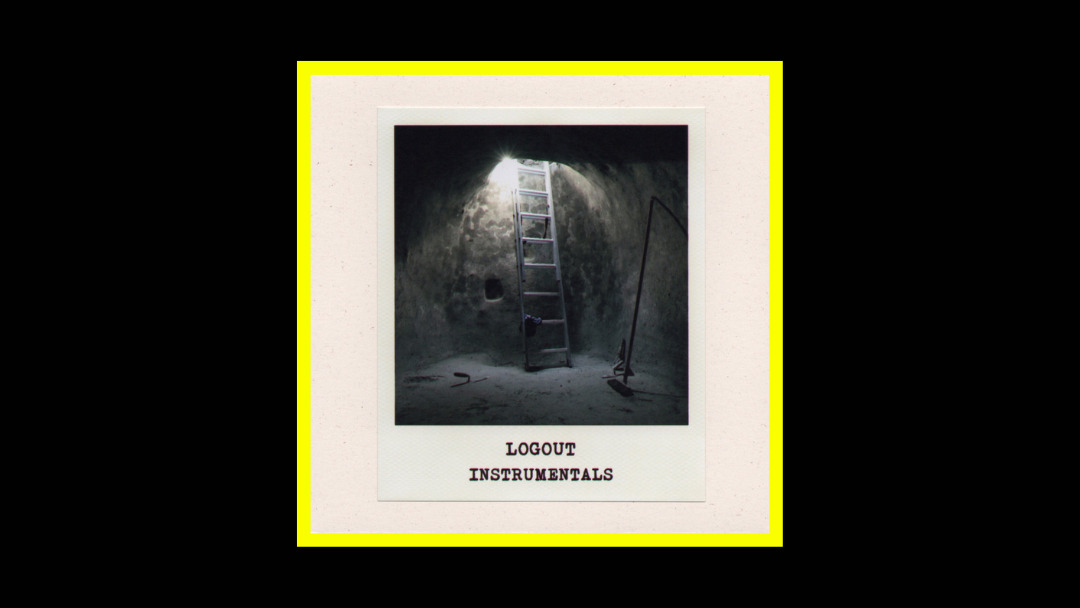 Logout – Instrumentals