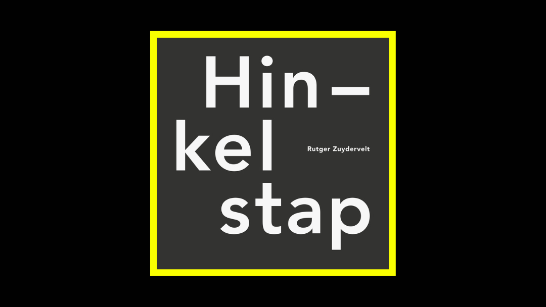 Rutger Zuydervelt – Hinkelstap