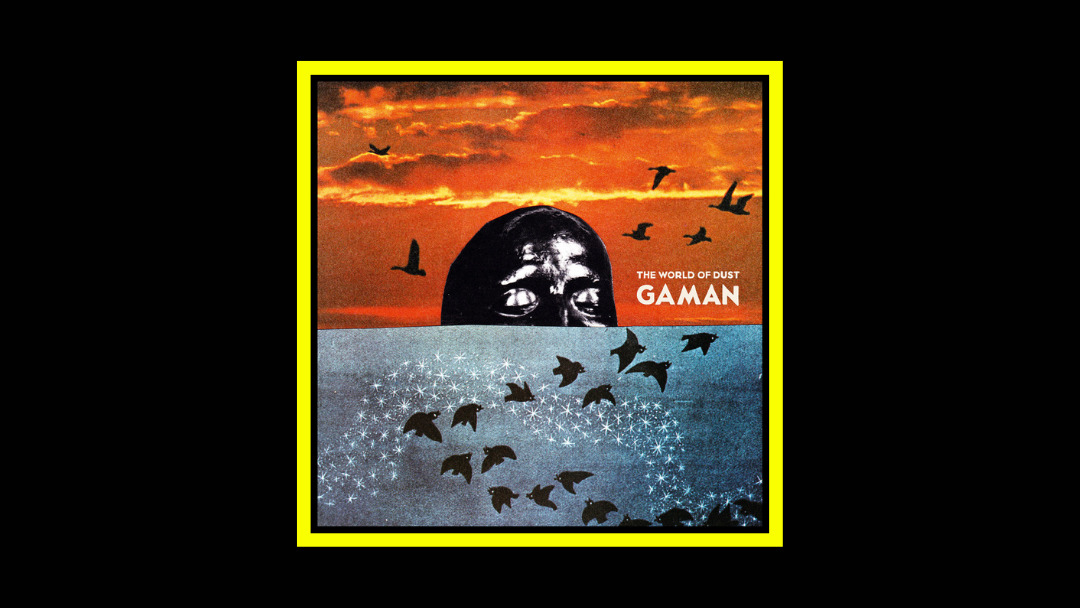 The World of Dust – Gaman