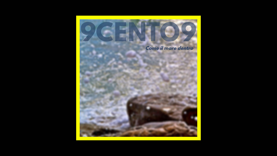 9cento9 - Come il mare dentro Radioaktiv