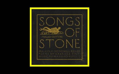 Massimo Pupillo, Malcolm McDowell, Gabriele Tinti – Songs Of Stone