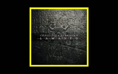 Neraterræ & Chaigidel – Lama​š​tu