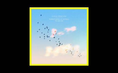 GoGo Penguin – Everything is Going to Be Ok