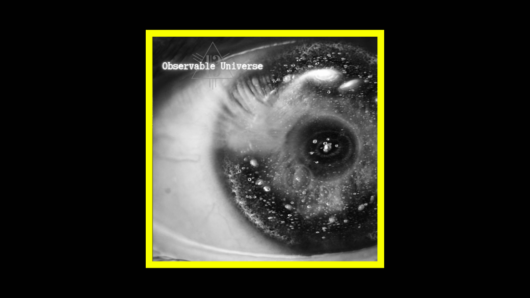 Raf Briganti – Observable Universe