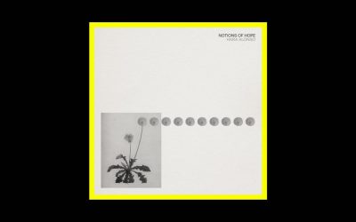 Hara Alonso – Notions of Hope