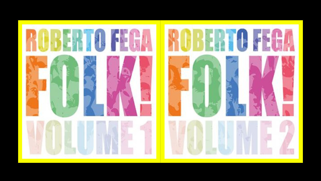 Roberto Fega – Folk! Volume 1-2