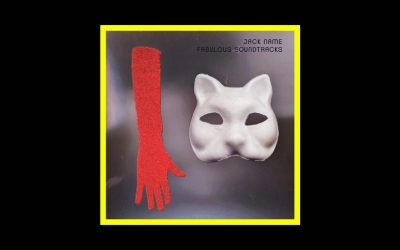 Jack Name – Fabulous Soundtracks