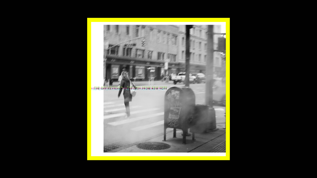 The Off-Keytchen – The Lady From New York