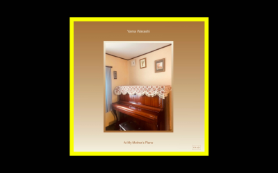 Yama Warashi – At My Mother’s Piano
