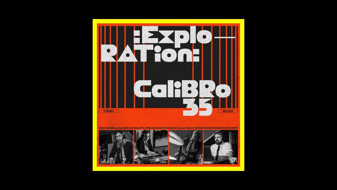 Calibro 35 – Exploration