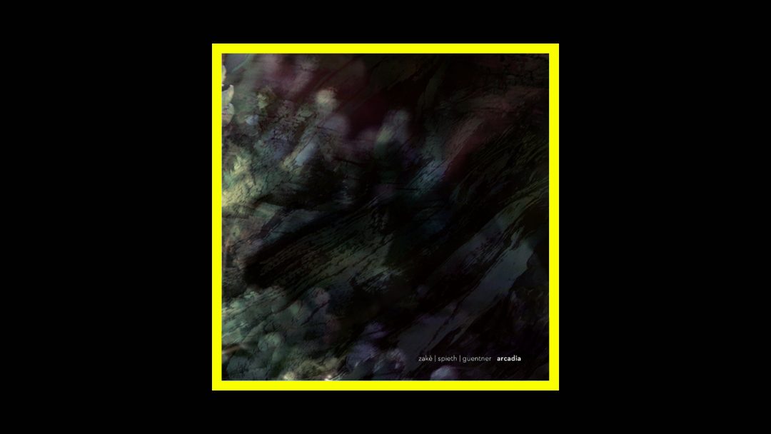 Spieth / zakè / Guentner – Arcadia