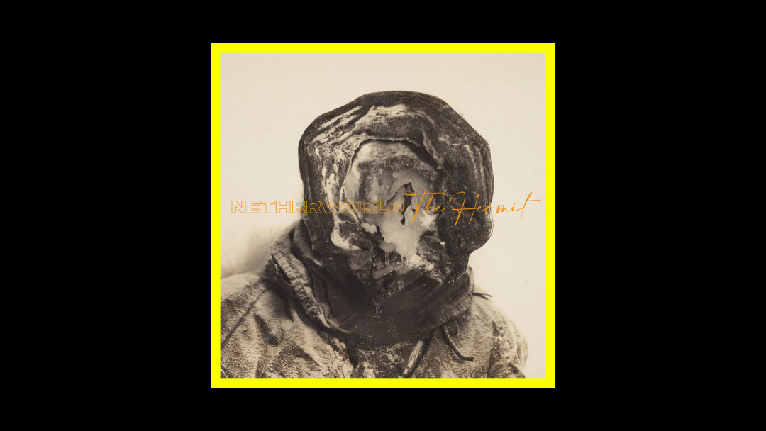 Netherworld - The Hermit Radioaktiv