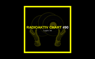 Rubriche Radioaktiv Radioaktiv Chart #90