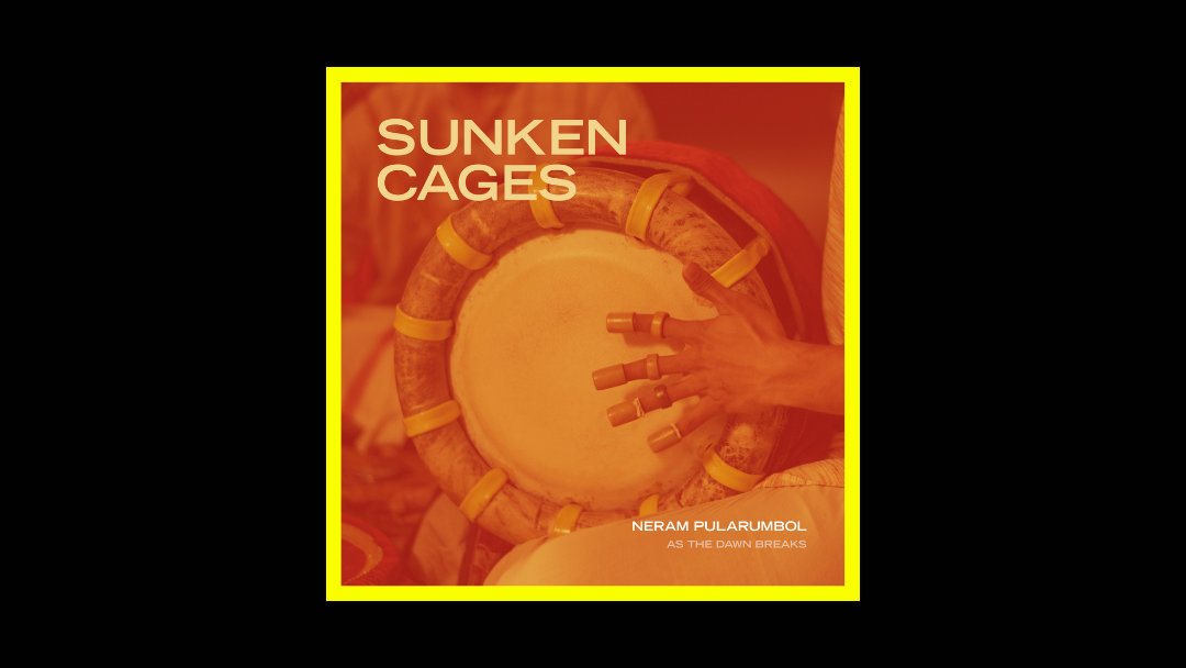 Sunken Cages - Neram Pularumbol (As The Dawn Breaks) Radioaktiv